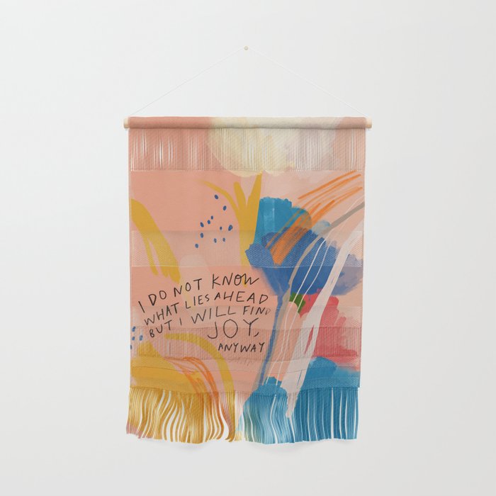 Find Joy. The Abstract Colorful Florals Wall Hanging Gallery Image 1
