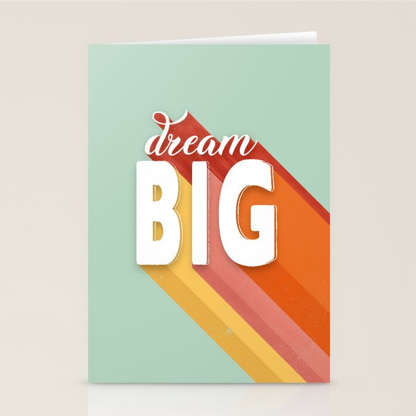 DREAM BIG - positive typography Stationery Card Gallery Image 2