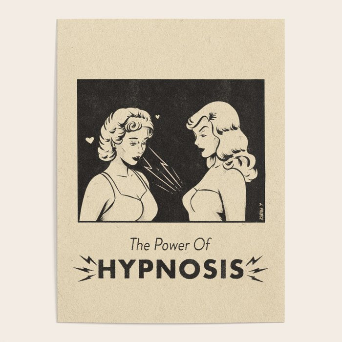 the power of hypnosis Poster