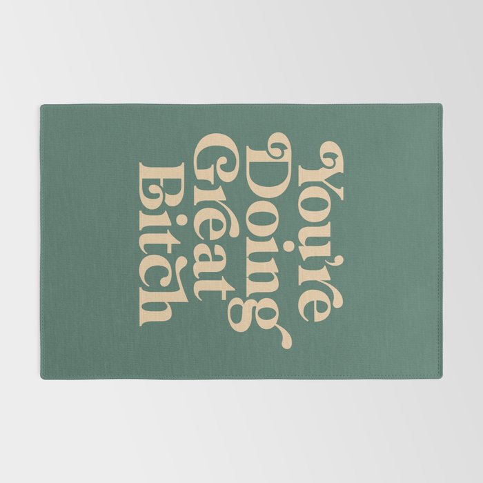 YOUâRE DOING GREAT BITCH vintage green cream Rug Gallery Image 2