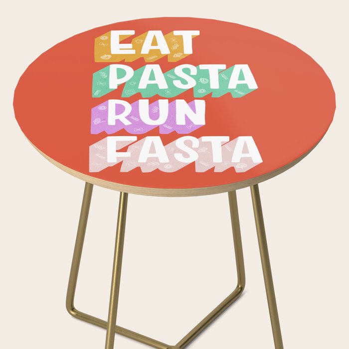 EAT PASTA RUN FASTA Side Table Gallery Image 2