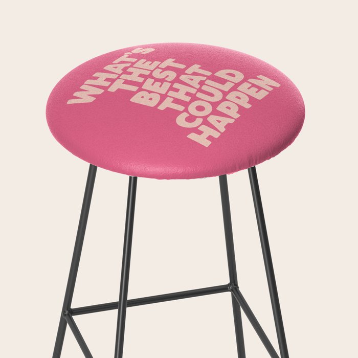 What's The Best That Could Happen Stool Gallery Image 2