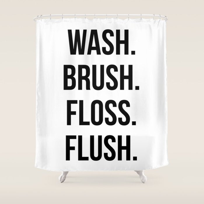 Wash Brush Floss Flush Shower Curtain Gallery Image 1
