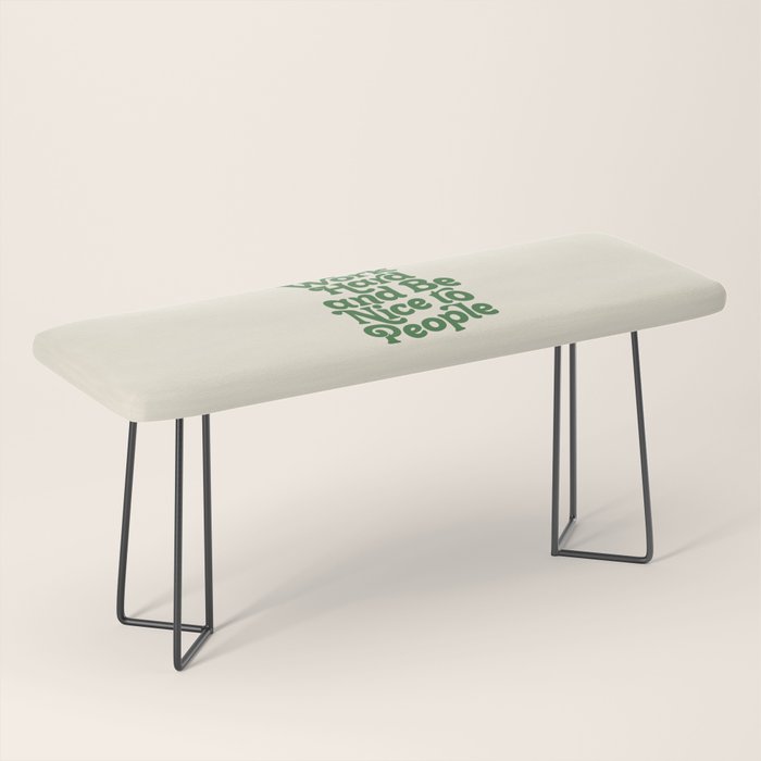 Work Hard and Be Nice to People typography in green Bench Gallery Image 1