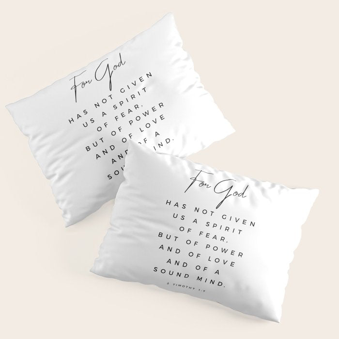 Christian Quote Wall Art 2 Timothy 1 7 For God Hath Not Given Us A Spirit Of Fear Bible Scripture Pillow Sham Gallery Image 3