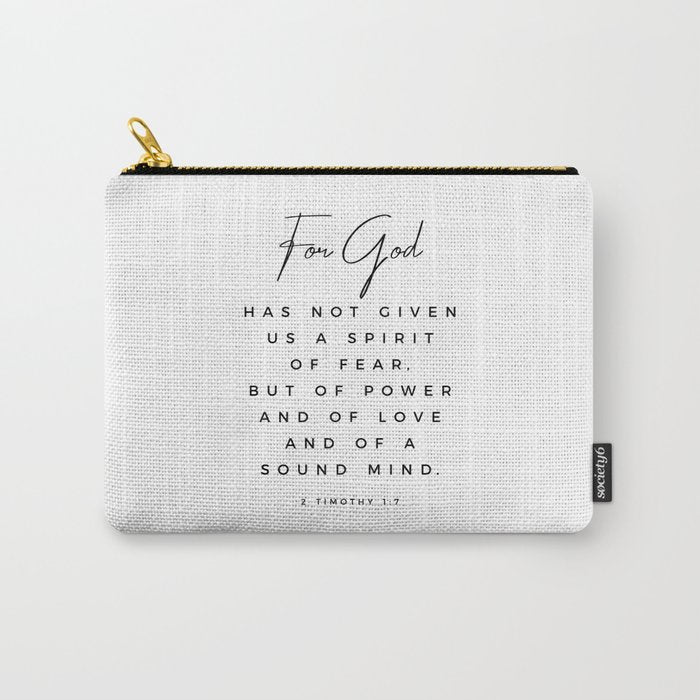 Christian Quote Wall Art 2 Timothy 1 7 For God Hath Not Given Us A Spirit Of Fear Bible Scripture Carry All Pouch Gallery Image 1