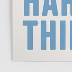 You Can Do Hard Things Cream & Blue Poster Gallery Image 3