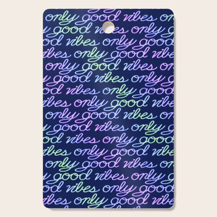 Good Vibes Only Cutting Board Gallery Image 1