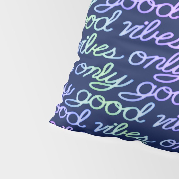 Good Vibes Only Pillow Sham Gallery Image 4