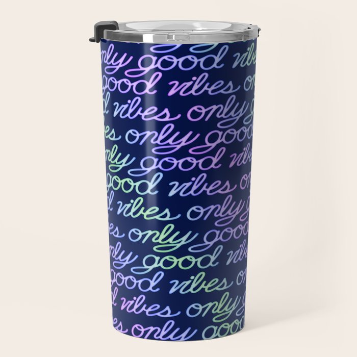 Good Vibes Only Travel Mug Gallery Image 3