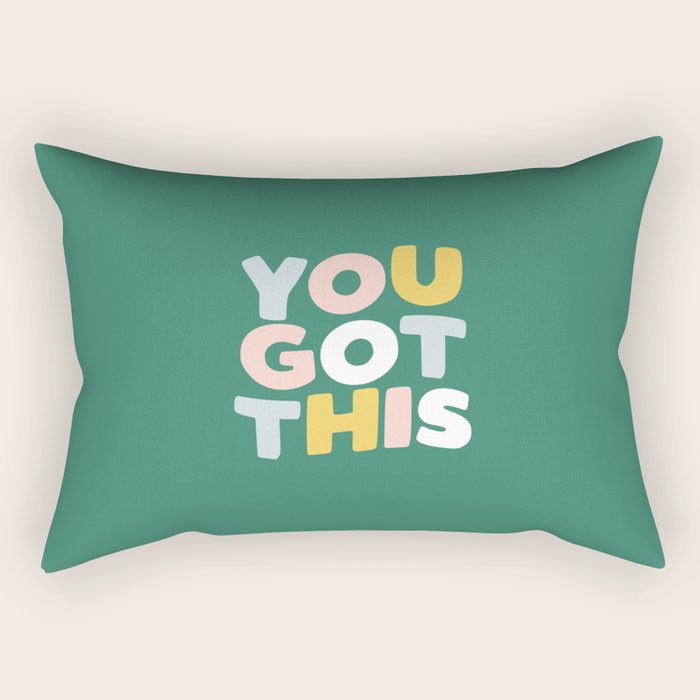 You Got This Rectangular Pillow Gallery Image 1