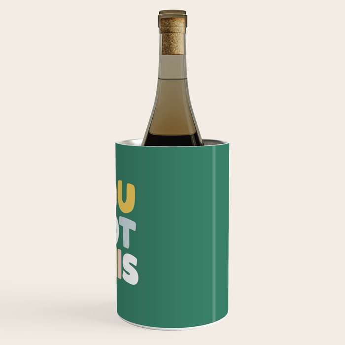 You Got This Wine Chiller Gallery Image 3