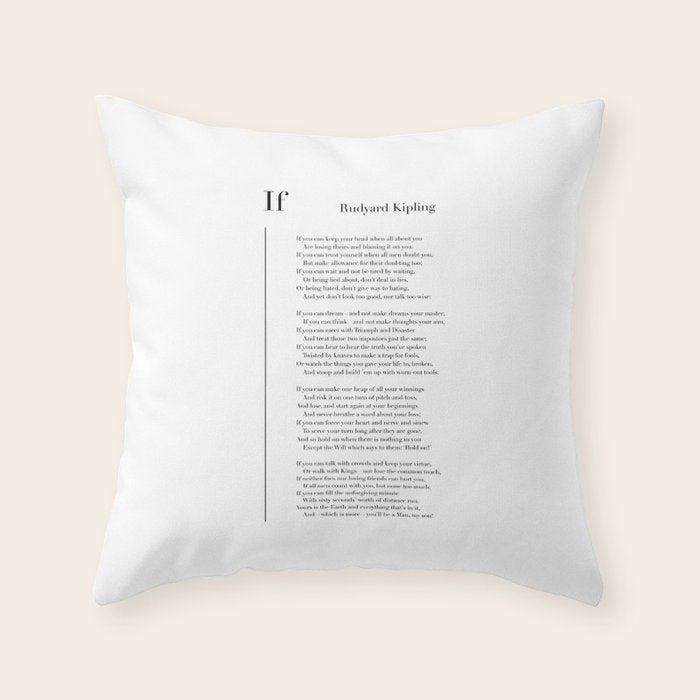 If by Rudyard Kipling Throw Pillow Gallery Image 1