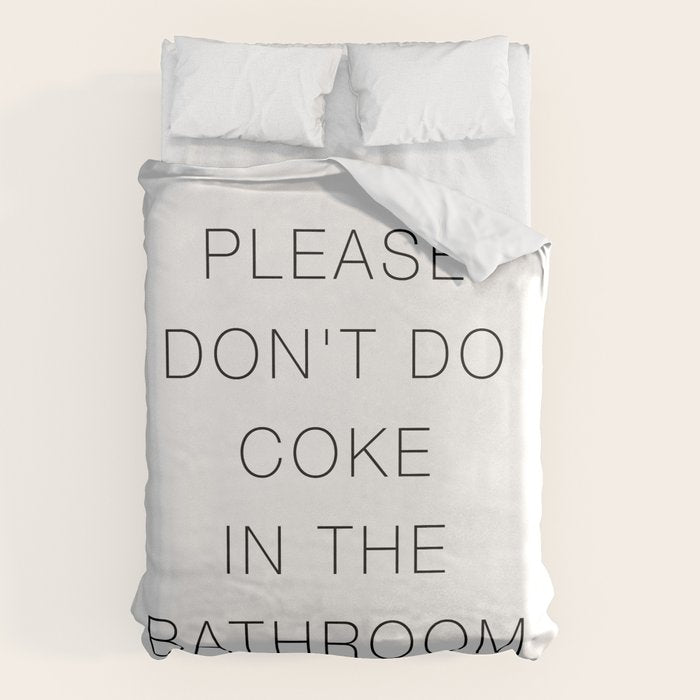 Please Don't Do In The Bathroom Duvet Cover Gallery Image 6