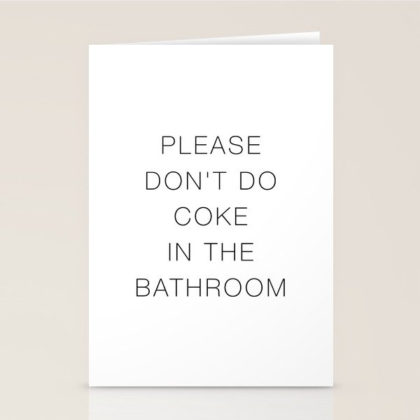 Please Don't Do In The Bathroom Stationery Card Gallery Image 2