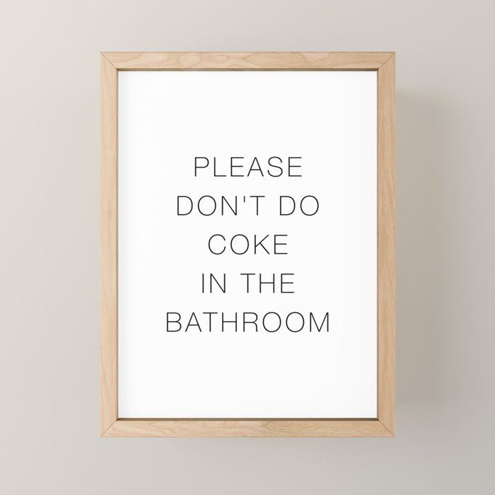 Please Don't Do In The Bathroom Mini Art Print Gallery Image 1