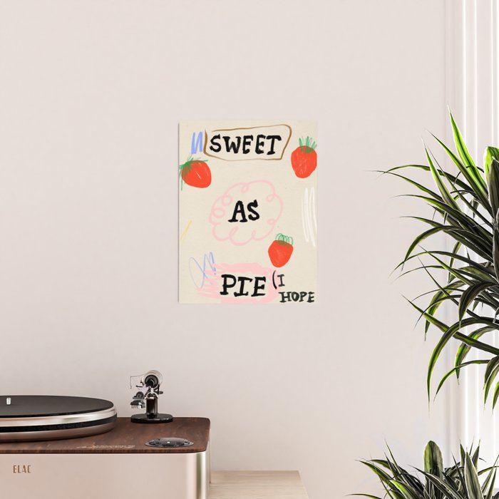Sweet as Pie (I Hope) Poster Gallery Image 2