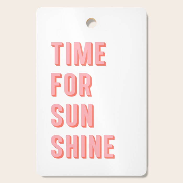 Time For Sunshine Cutting Board Gallery Image 1