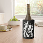 This Must Be The Place - Black & White Wine Chiller Gallery Image 4