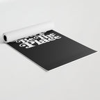 This Must Be The Place - Black & White Yoga Mat Gallery Image 2