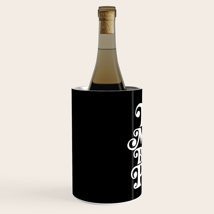 This Must Be The Place - Black & White Wine Chiller Gallery Image 2