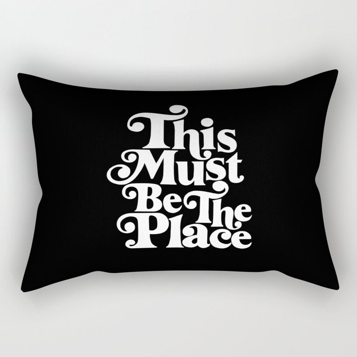 This Must Be The Place - Black & White Rectangular Pillow Gallery Image 2