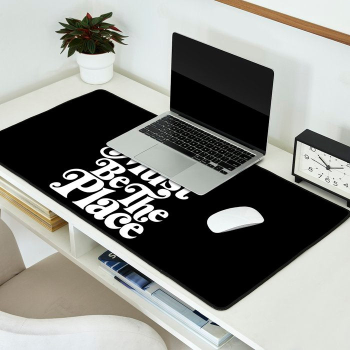This Must Be The Place - Black & White Desk Mat Gallery Image 2