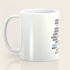Good vibes quote, more sleep, dreaming, road trips, love, fun, happy life, lettering, laughter Coffee Mug Gallery Image 3