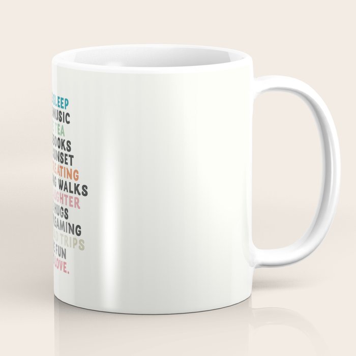 Good vibes quote, more sleep, dreaming, road trips, love, fun, happy life, lettering, laughter Coffee Mug Gallery Image 1