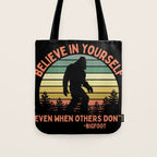 Bigfoot Funny Believe In Yourself Motivational Sasquatch Vintage Sunset Tote Bag Gallery Image 1