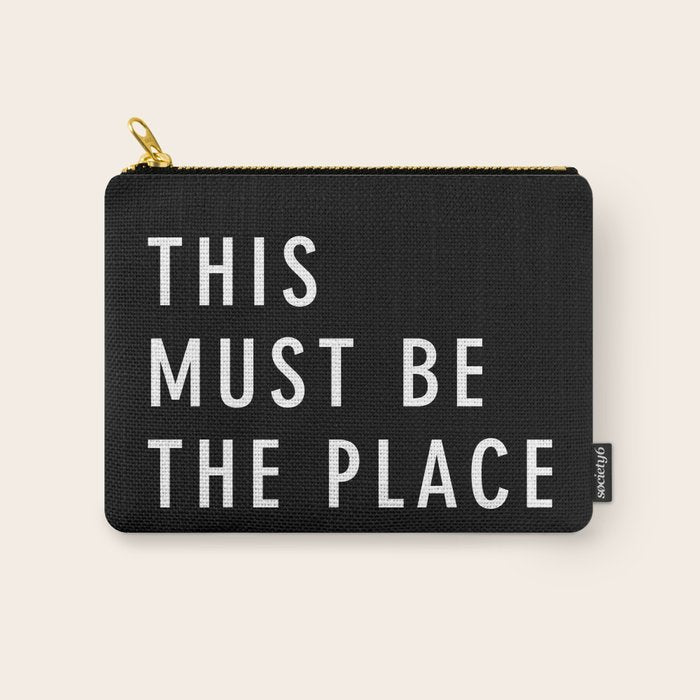 This Must Be The Place Carry All Pouch Gallery Image 1