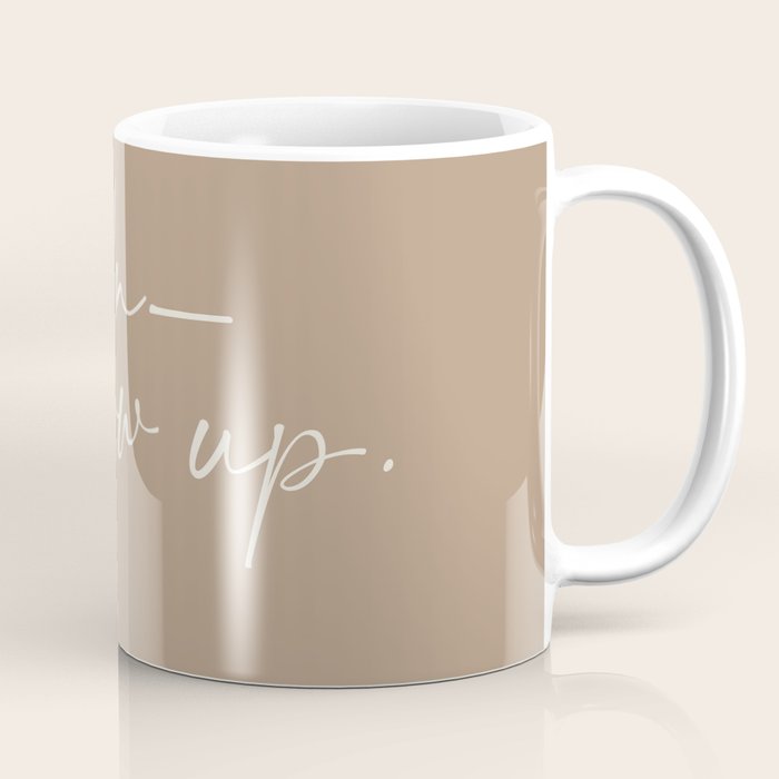 Un-Grow Up Coffee Mug Gallery Image 1