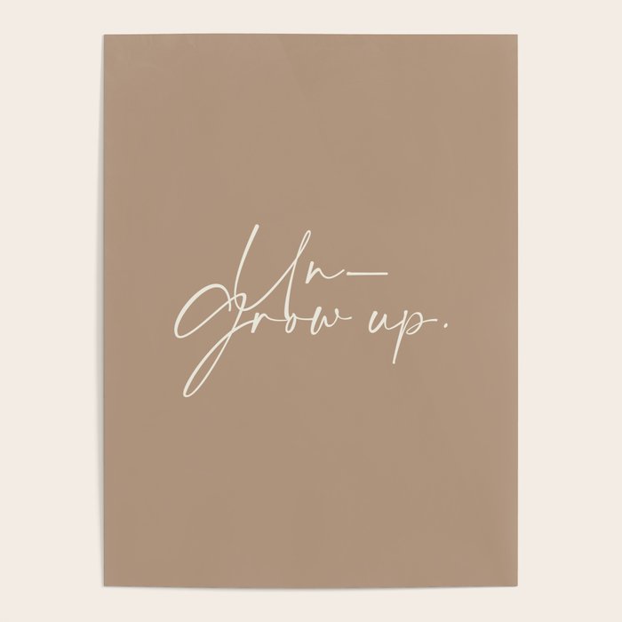 Un-Grow Up Poster Gallery Image 4