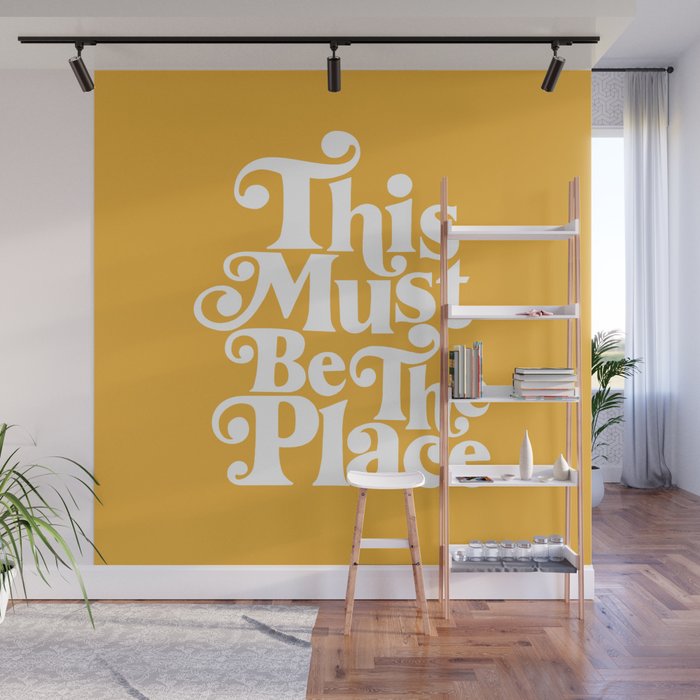 This Must Be The Place - Yellow Palette Wall Mural Gallery Image 1