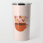 Stayin' Alive Travel Mug Gallery Image 1
