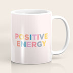 positive energy Coffee Mug Gallery Image 1