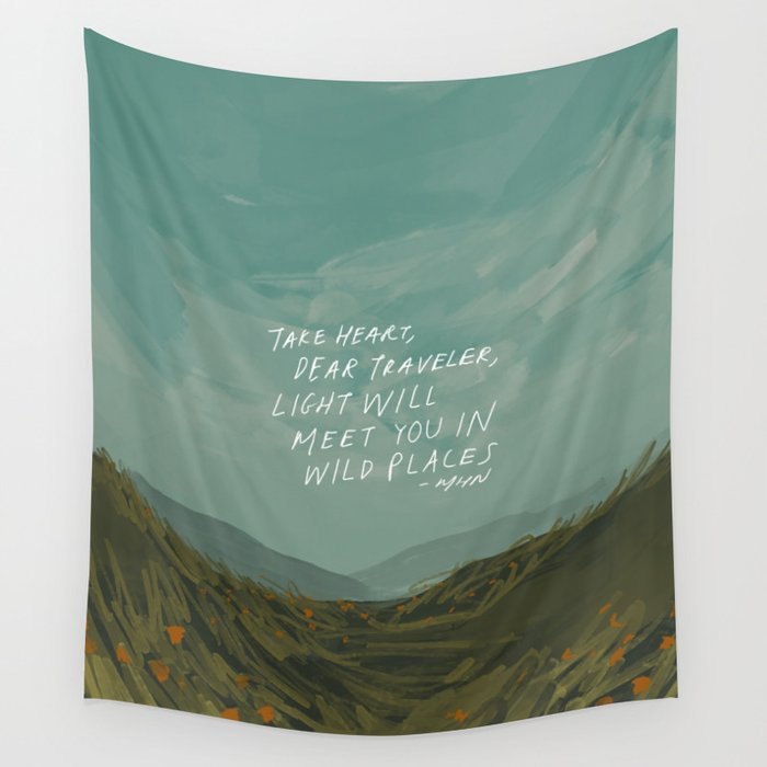 "Take Heart, Dear Traveller, Light Will Meet You In Wild Places." | Landscape Design Wall Tapestry Gallery Image 4
