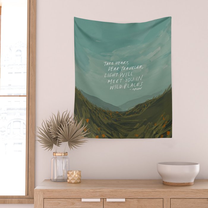 "Take Heart, Dear Traveller, Light Will Meet You In Wild Places." | Landscape Design Wall Tapestry Gallery Image 2