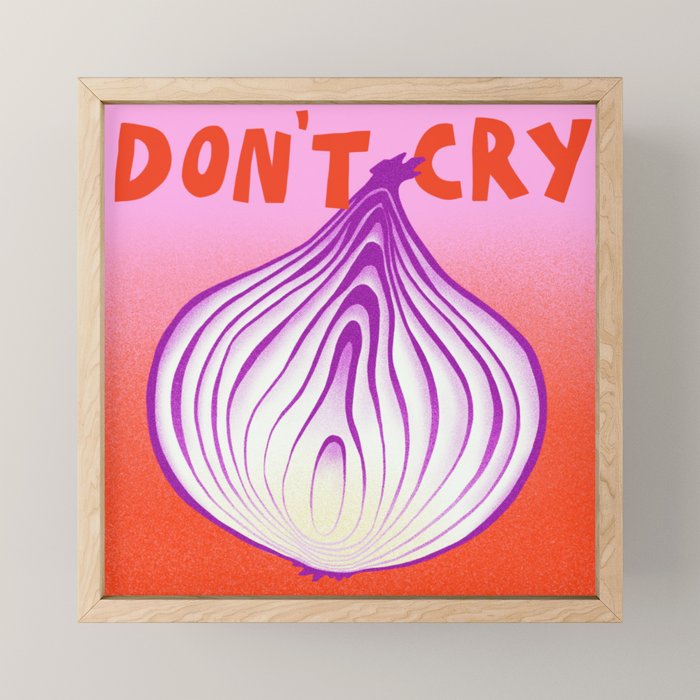 Don't Cry Mini Art Print Gallery Image 1