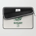 There is no Planet B Laptop Sleeve Gallery Image 2