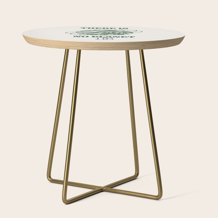 There is no Planet B Side Table Gallery Image 1