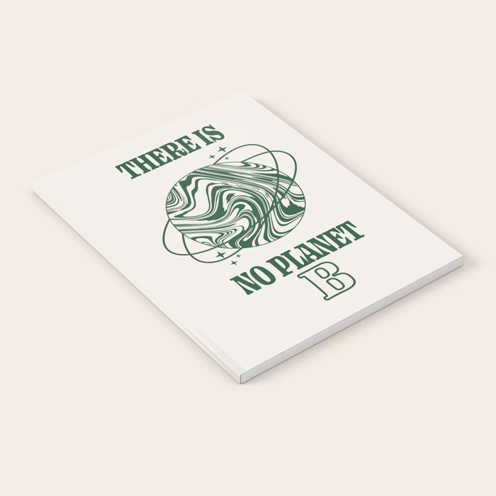 There is no Planet B Notebook Gallery Image 2