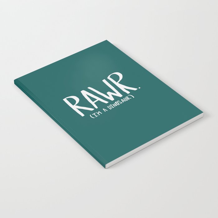 Rawr. I'm a Dinosaur. Turquoise. Notebook Gallery Image 1