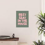 Best Seat In The House, Green and Pink Poster Gallery Image 2