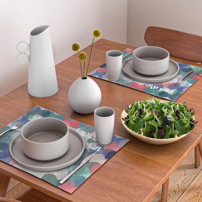 You are my favorite human Placemat Gallery Image 2