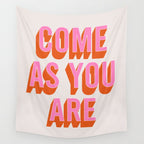 Come As You Are (Pink Orange) Wall Tapestry Gallery Image 4