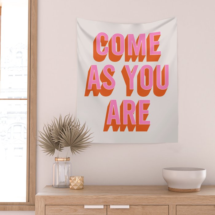 Come As You Are (Pink Orange) Wall Tapestry Gallery Image 2