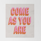 Come As You Are (Pink Orange) Throw Blanket Gallery Image 2