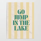 go jump in the lake Poster Gallery Image 4