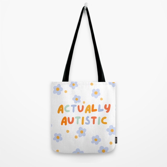 Actually Autistic  Tote Bag Gallery Image 2